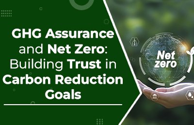 GHG Assurance & Net Zero: Trust in Carbon Reduction Goals